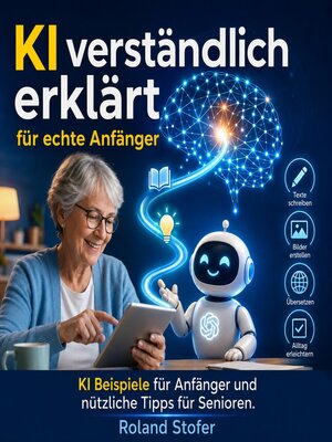 cover image of KI verständlich erklärt für echte Anfänger